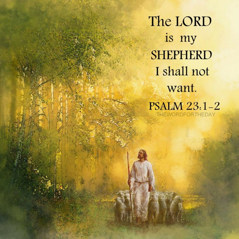 The Lord is my Shepherd