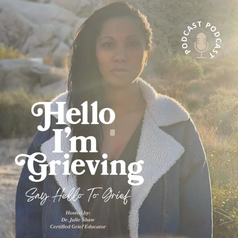 Podcast - Hello I'm grieving