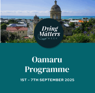 Dying Matters Week Oamaru <div style="font-size:0.8em;">January 9, 2025, 9:00 am, Oamaru Library & Council Service Centre Thames Street, Oamaru, New Zealand</div>