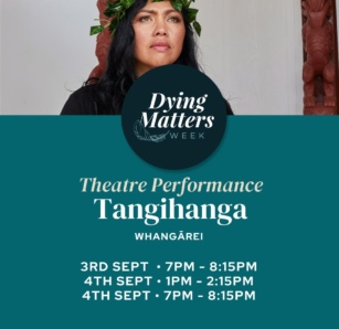 'Tangihanga' Theatre Performance (Whangārei) <div style="font-size:0.8em;">March 9, 2025, 7:00 pm, ONEONESIX Bank Street, Whangārei, New Zealand</div>