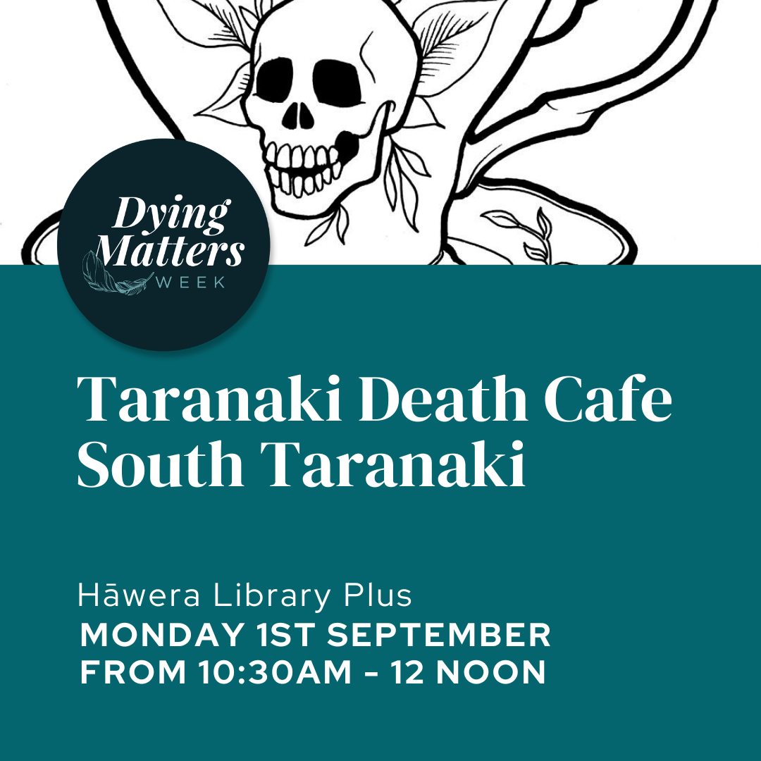 DMW25 Deathcafe Taranaki