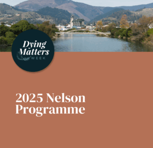 Dying Matters Week Nelson <div style="font-size:0.8em;">1 September 2025, 9:00 am, Nelson, New Zealand</div>