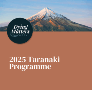 Dying Matters Week Taranaki <div style="font-size:0.8em;">1 September 2025, 9:00 am, Taranaki, New Zealand</div>