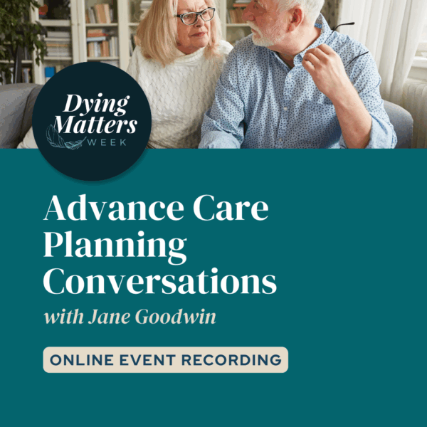 Advance Care Planning Conversations