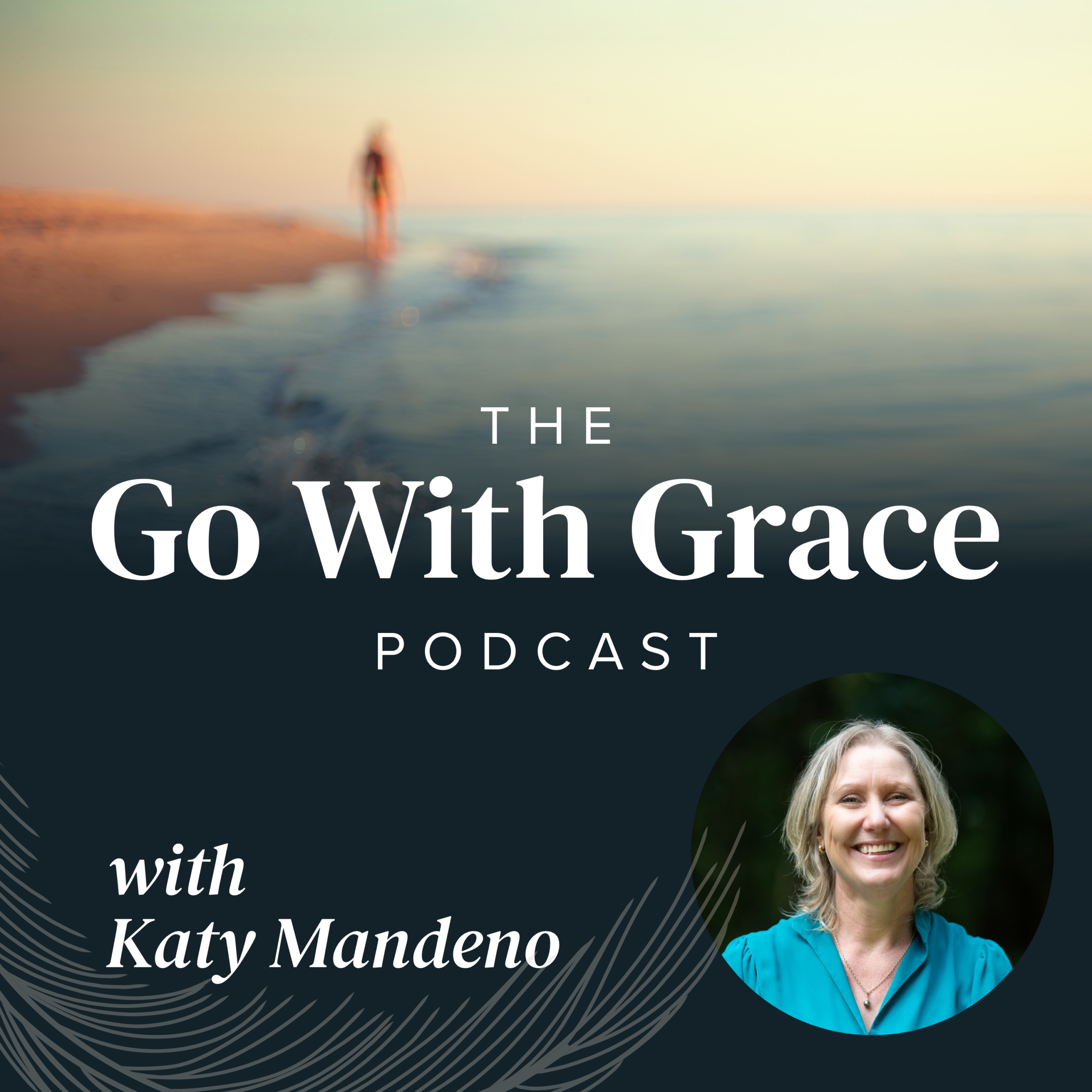 The Go With Grace Podcast