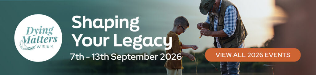 Dying Matters Week 2026 - View All Events