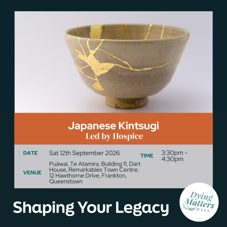 Japanese Kintsugi - event for Dying Matters Week Otago