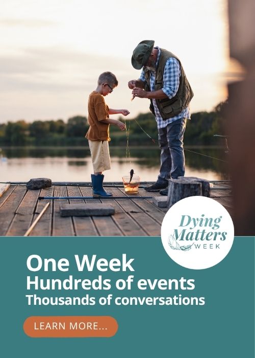 Learn more about Dying Matters Week in New Zealand
